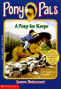 Jeanne Betancourt / A Pony for Keeps
