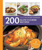 Sara Lewis / 200 Slow Cooker Recipes (Large Paperback)