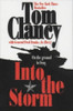 Tom Clancy / Into the Storm : On the Ground in Iraq (Large Paperback)