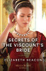 Mills & Boon / Historical / Secrets Of The Viscount's Bride