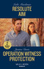 Mills & Boon / Heroes / 2 in 1 / Resolute Aim / Operation Witness Protection