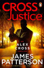 James Patterson - Cross Justice ( Alex Cross Series - Book 21)  - PB - BRAND NEW