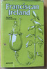 Patrick Conlan - Franciscan Ireland - HB - 1978 - Vintage Mercier Press