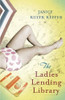 Janice Kulyk Keefer / The Ladies' Lending Library (Large Paperback)