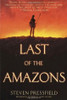 Steven Pressfield / Last of the Amazons (Large Paperback)