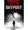 Adam Baker / Outpost