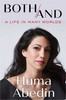 Huma Abedin / Both/And (Large Paperback)