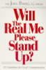 John Joseph Powell, Loretta Brady / Will the Real Me Please Stand Up?: 25 Guidelines for Good Communication (Large Paperback)