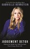 Gabrielle Bernstein / Judgement Detox : Release the Beliefs That Hold You Back from Living a Better Life (Large Paperback)