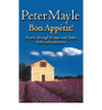Peter Mayle / Bon Appetit!: Travels Through France with Knife, Fork & Corkscrew