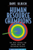 Dave Ulrich / Human Resource Champions (Hardback)