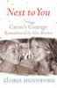 Gloria Hunniford / Next To You: Caron's Courage Remembered By Her Mother (Hardback)