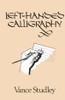 Vance Studley / Left-Handed Calligraphy (Large Paperback)