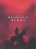 Andrew Huebner / American By Blood (Large Paperback)