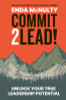 Enda McNulty / Commit 2 Lead! (Large Paperback)