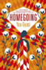 Yaa Gyasi / Homegoing (Hardback)