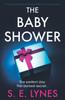 S.E. Lynes / The Baby Shower