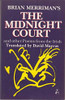 Brian Merriman / The Midnight Court and Other Poems From the Irish ( Translated by David Marcus)