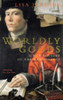 Lisa Jardine / Worldly Goods: A New History of the Renaissance (Large Paperback)