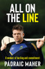 Padraic Maher / All on the Line (Large Paperback) Tipperary GAA