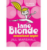 Jill Marshall / Jane Blonde: Sensational Spylet