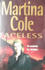 Martina Cole / Faceless