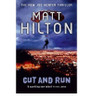 Matt Hilton / Cut and Run (Large Paperback)