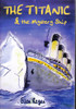 Ellen Regan / The Titanic & The Mystery Ship (Large Paperback) Ellen Regan / The Titanic & The Mystery Ship (Large Paperback)
