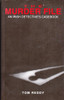 Tom Reddy / The Murder File : An Irish Detective's Casebook (Large Paperback) Tom Reddy / The Murder File : An Irish Detective's Casebook (Large Paperback)