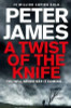 Peter James / A Twist of the Knife