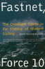 John Rousmaniere / Fastnet, Force 10: The Deadliest Storm in the History of Modern Sailing (Large Paperback)