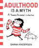 Sarah Andersen / Adulthood Is a Myth (Large Paperback)