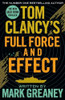 Mark Greaney / Tom Clancy's Full Force and Effect (Large Paperback)