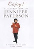 Christopher Sinclair-Stevenson / Enjoy! A Celebration of Jennifer Paterson: A Tribute to a Fat Lady by Her Friends (Hardback)