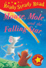 A.H. Benjamin, John Bendall-Brunello / Mouse, Mole and the Falling Star (Hardback)