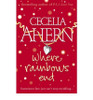 Cecelia Ahern / Where Rainbows End (Large Paperback)