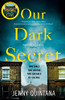 Jenny Quintana / Our Dark Secret (Hardback)