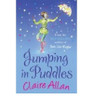 Claire Allan / Jumping in Puddles (Large Paperback)