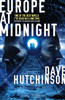 Dave Hutchinson / Europe at Midnight