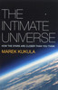 Marek Kukula / The Intimate Universe