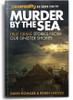 Robin Jarossi & David Howard / Murder by the Sea - True Crime Stories from Sinister Shores