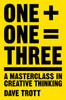 Dave Trott / One Plus One Equals Three