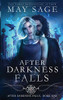 May Sage / After Darkness Falls: A Vampire Romance