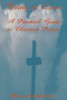 William Johnston / Being in Love: A Practical Guide to Christian Prayer (Large Paperback)