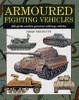 Philip Trewhitt / Armoured Fighting Vehicles: 300 of the Worlds Military Aircraft (Hardback)