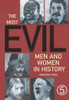 Miranda Twiss, Miranda Tvis / The Most Evil Men and Women in History (Coffee Table Book)