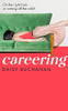 Daisy Buchanan / Careering (Large Paperback)