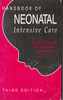 Henry L. Halliday / Handbook of Neonatal Intensive Care