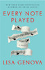 Lisa Genova / Every Note Played (Hardback)