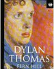 Dylan Thomas / Fern Hill